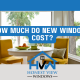 how much do new windows cost