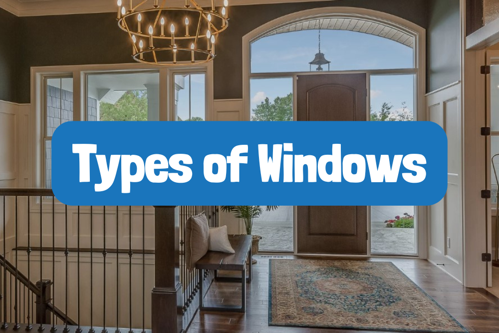 types of windows